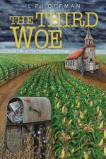 The Third Woe: Book Two of the Third Peril Trilogy