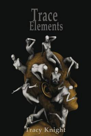 Trace Elements: 13 Stories