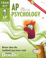 AP Psychology Cram Kit: Better than the textbook you never read.