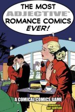 The Most Adjective Romance Comics Ever!