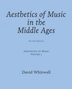 Aesthetics of Music: Aesthetics of Music in the Middle Ages