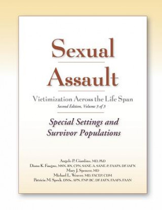 Sexual Assault Victimization Across the Life Span, Volume 3