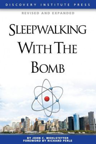 Sleepwalking with the Bomb