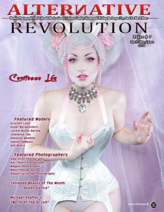 Alternative Revolution Magazine: Issue # 7 B