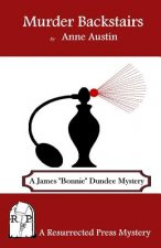 Murder Backstairs: A James 