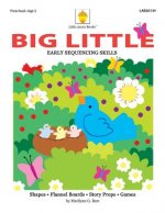 Big Little: Early Sequencing Skills