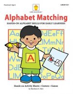 Alphabet Matching: Hands-on Alphabet Skills for Early Learners