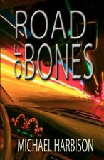 Road of Bones