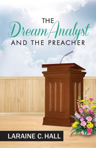 The Dream Analyst and the Preacher