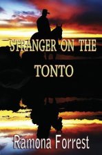 Stranger on the Tonto