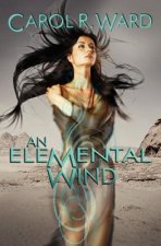 An Elemental Wind