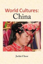 World Cultures: China