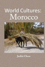 World Cultures: Morocco