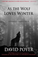 As The Wolf Loves Winter