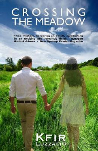 Crossing the Meadow
