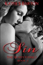 Sin: The Waite Family