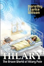 Hilary: The Brave World of Hilary Pole