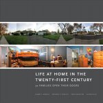 Life at Home in the Twenty-First Century