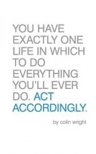 Act Accordingly