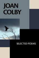 Joan Colby: Selected Poems