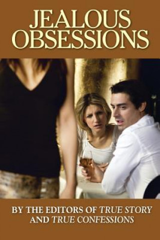 Jealous Obsessions