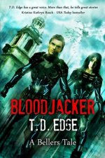 Bloodjacker: A Bellers Tale