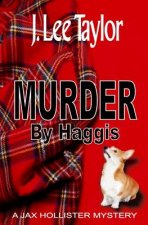 Murder By Haggis