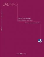 Gaza in Context: War and Settler Colonialism