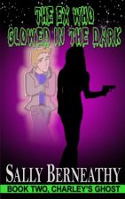 Ex Who Glowed in the Dark