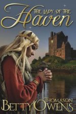 The Lady of the Haven, a Jael of Rogan Novel