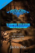Vampire Assassin League, Temple: For Richer and As Long As