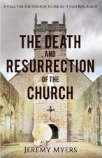 Death and Resurrection of the Church