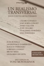 Un realismo transversal: doce cuentos metaliterarios