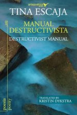 Manual destructivista / Destructivist Manual