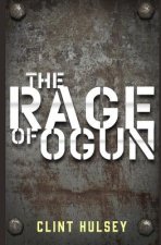 The Rage of Ogun