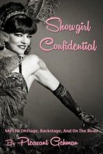 Showgirl Confidential