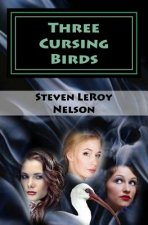 Three Cursing Birds