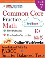 Common Core Practice - Grade 7 Math: Workbooks to Prepare for the Parcc or Smarter Balanced Test