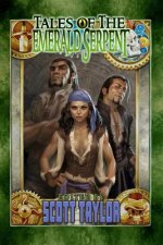 Tales of the Emerald Serpent: Ghosts of Taux