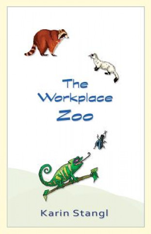 The Workplace Zoo