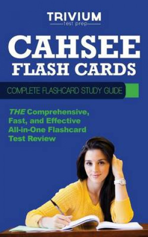 Cahsee Flash Cards: Complete Flash Card Study Guide