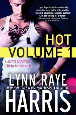 Hot Volume 1: A Hostile Operations Team Bundle (Books 1-3)