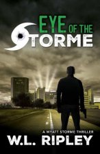 EYE OF THE STORME