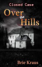 Over The Hills