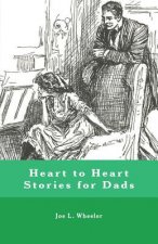 Heart to Heart Stories for Dads