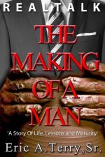 RealTalk: The Making of a Man