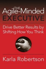 Agile-Minded Executive