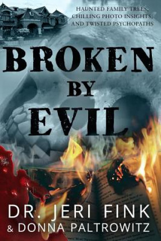 Broken by Evil (Standard Edition)