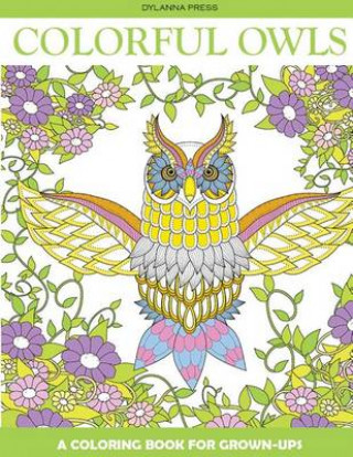 Colorful Owls Adult Coloring Book: A Coloring Book for Grown-Ups