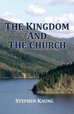 The Kingdom and the Church